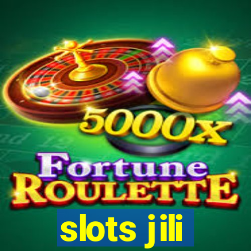 slots jili